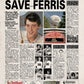 Ferris Bueller's Day Off Newspaper poster Print